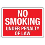 No Smoking Under Penalty of Law Sign